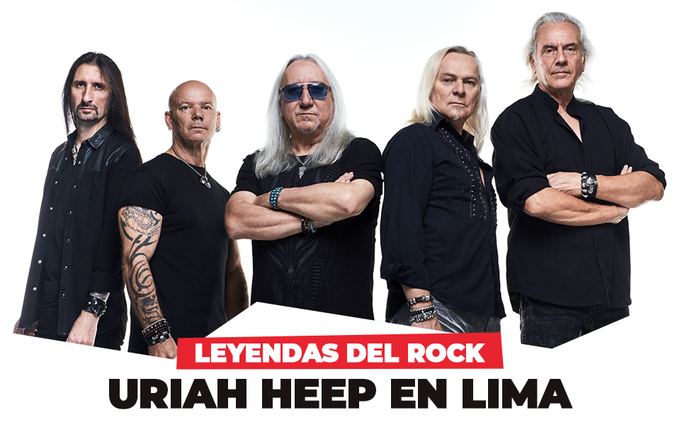 ¡No te pierdas el legendario concierto de Uriah Heep en Lima 2023!