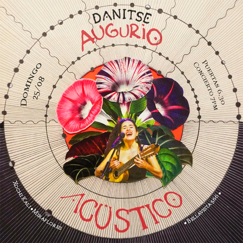 Danitsé presenta: Augurio acústico