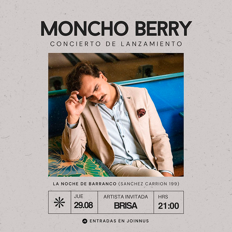 Moncho Berry en Concierto: "Cosas Imposibles" en Lima