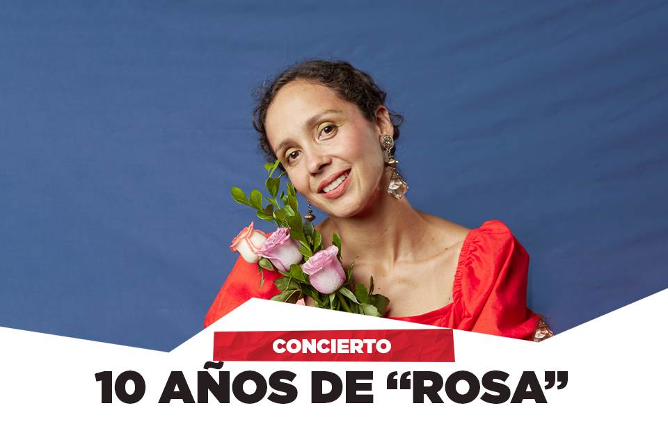Celebra 10 años de "Rosa" con La Lá en Lima. Último show en su ciudad natal el 2 de noviembre de 2024. ¡No te lo pierdas!