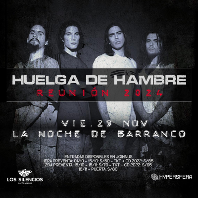 Huelga de Hambre: La Reunión se llevará a cabo el 29 de noviembre del 2024 en La Noche de Barranco. ¡No te pierdas este concierto de grunge!