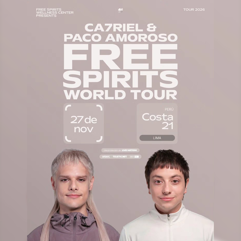 CA7RIEL & Paco Amoroso en Lima 2026: Free Spirits World Tour en Costa 21